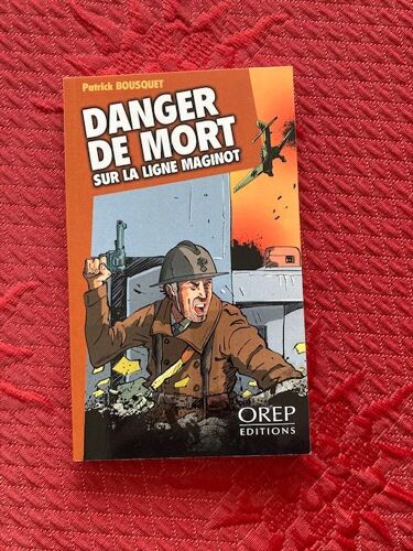 Danger De Mort Sur La Ligne Maginot