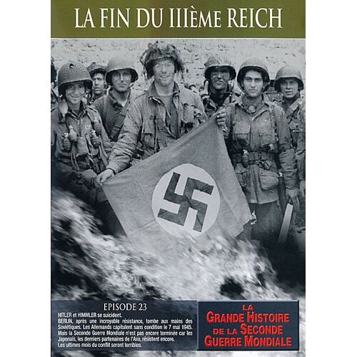 La Fin Du Iiième Reich