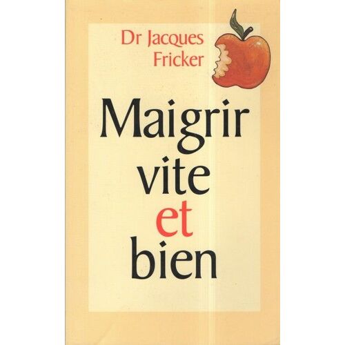 Maigrir Vite Et Bien