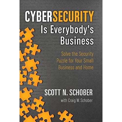 Cybersecurity Is Everybody's Business