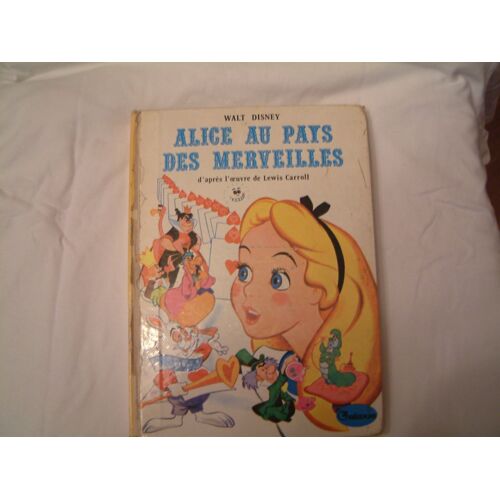 Alice Au Pays Des Merveilles