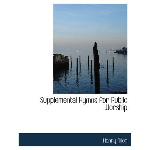 Supplemental Hymns For Public Worship