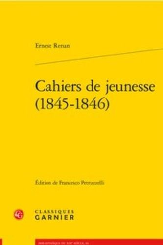 Cahiers De Jeunesse (1845-1846)