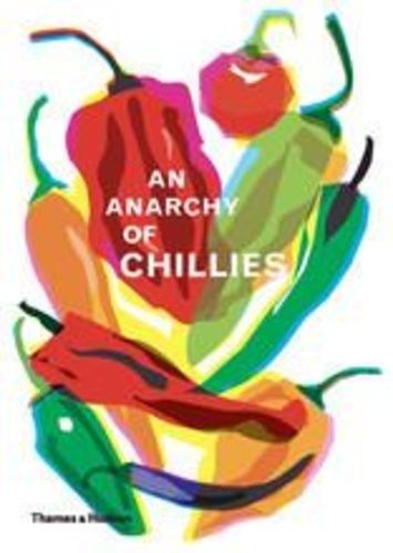 An Anarchy Of Chilies