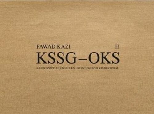 Fawad Kazi Kssg-Oks - Tome 2, Haus 10