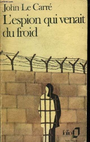 L Espion Qui Venait Du Froid