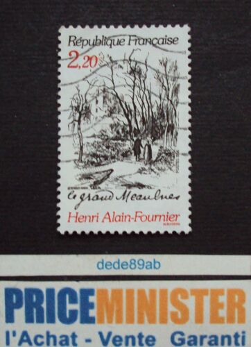 France..Henri Alain-Fournier "Le Grand Meaulnes". Oblitéré.