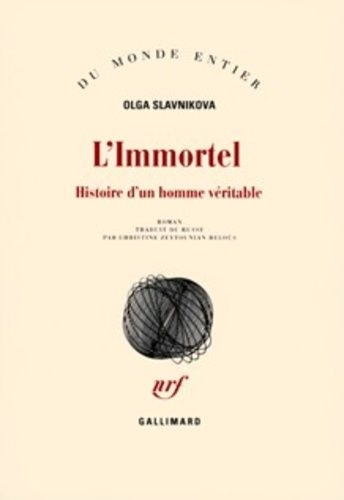 L'immortel - Histoire D'un Homme Véritable