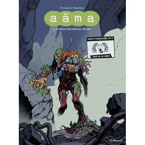 Aâma - Tome 4 - Tu Seras Merveilleuse, Ma Fille