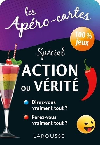 Les Apéro-Cartes Spécial Action Ou Vérité - 100 % Jeux