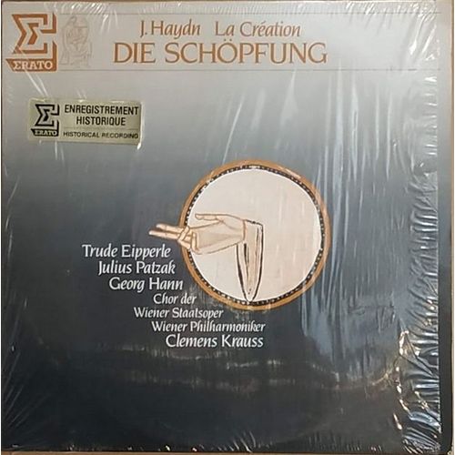 Die Schöpfung / La Création (Enregistrement Historique)
