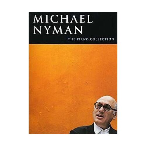 Michael Nyman - The Piano Collection