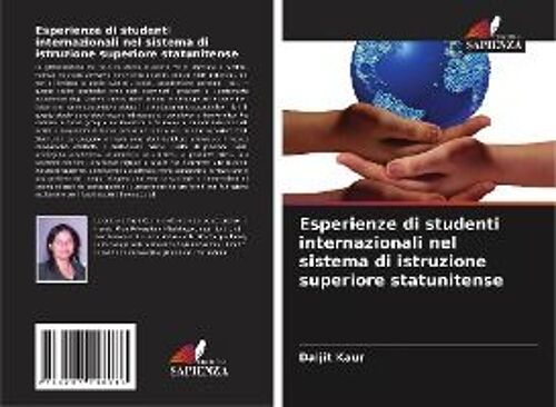Esperienze Di Studenti Internazionali Nel Sistema Di Istruzione Superiore Statunitense