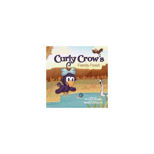 Curly Crow's Family Feast