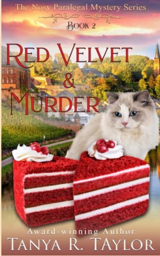 Red Velvet & Murder: A Cozy Mystery: 2 (The Nosy Paralegal Mystery Series)