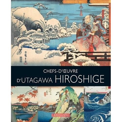 Chefs D'oeuvre D'utagawa Hiroshige
