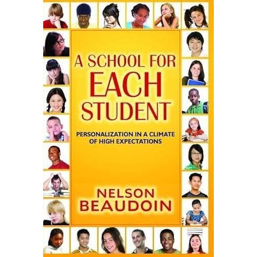 A School For Each Student: High Expectations In A Climate Of Personalization