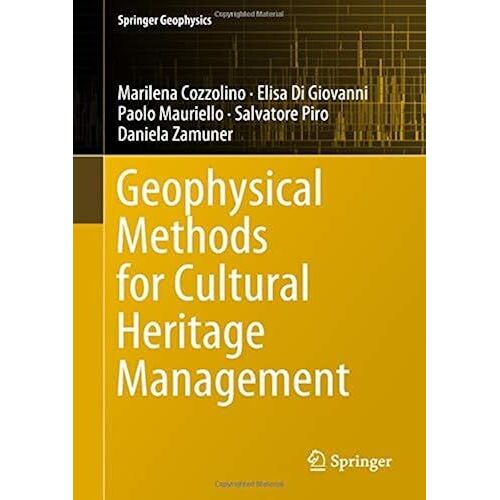 Geophysical Methods For Cultural Heritage Management