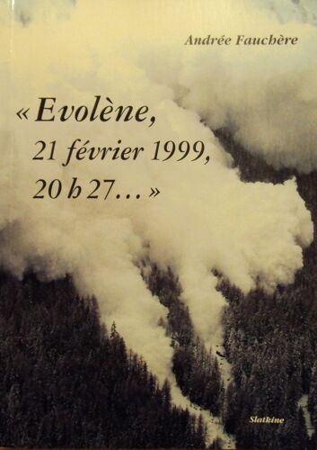 Évolène, 21 Février 1999, 20h27