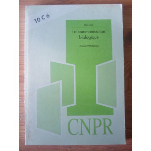 La Communication Biologique