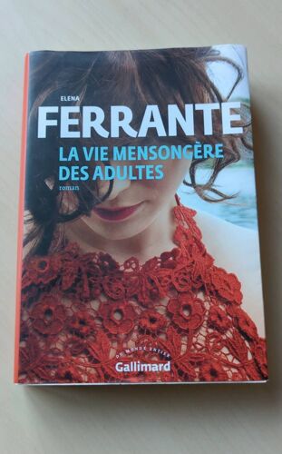 Roman La Vie Mensongère Des Adultes D'elena Ferrante