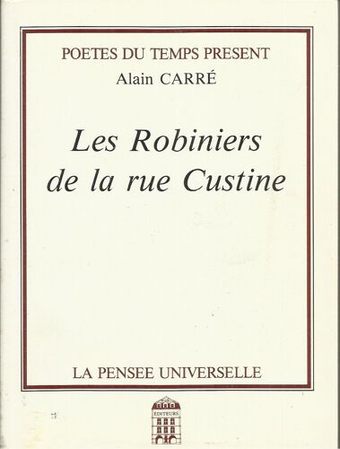 Les Robiniers De La Rue Custine