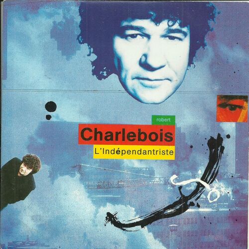 Robert Charlebois : L'indépendantriste (Robert Charlebois - Jean Charlebois) 4'26 / La Valse Des Cocotiers (S. Camille - R. Charlebois) 2'25