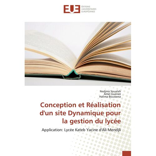 Conception Et Réalisation D'un Site Dynamique Pour La Gestion Du Lycée