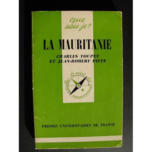 La Mauritanie, Coll. Que Sais-Je?