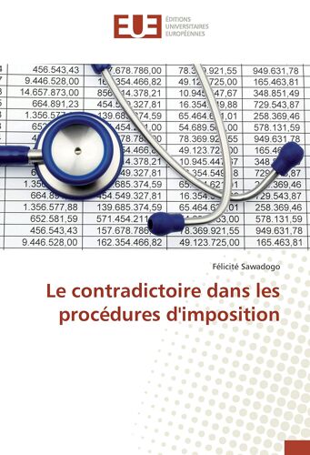 Le Contradictoire Dans Les Procédures D'imposition