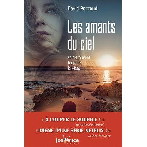 Les Amants Du Ciel Se Retrouvent Toujours Ici-Bas