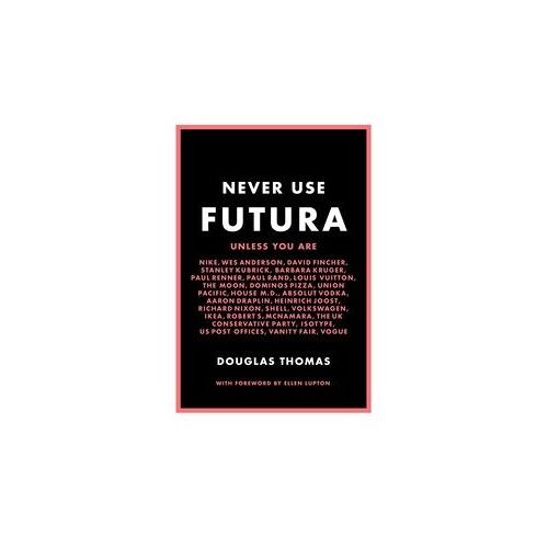 Never Use Futura