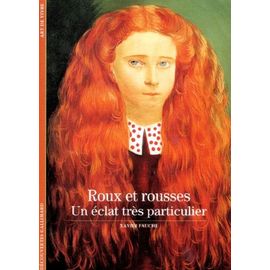 Roux Et Rousses - Un Éclat Très Particulier