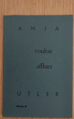 Vouloir Affluer