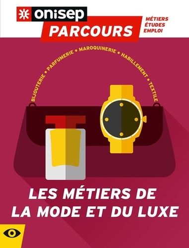 Les Métiers De La Mode Et Du Luxe