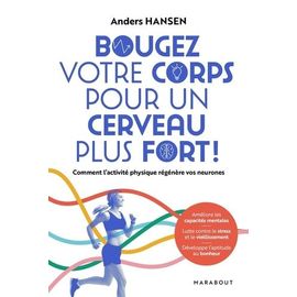Bougez Votre Corps Pour Un Cerveau Plus Fort !