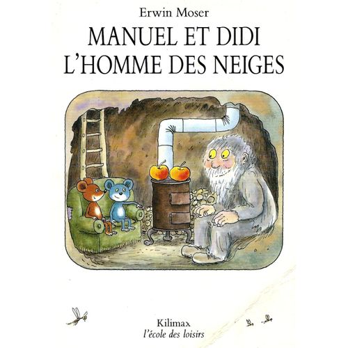 Manuel Et Didi N° 1 - L'homme Des Neiges