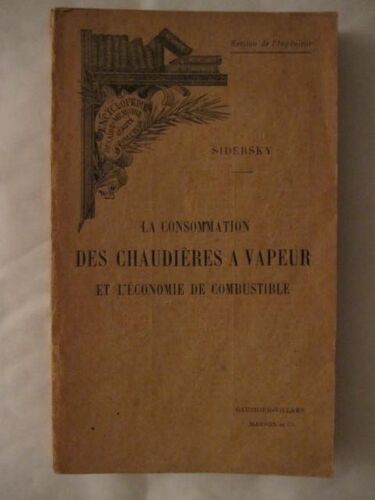 La Consommation Des Chaudières À Vapeur Et L'économie De Combustible