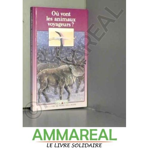 Où Vont Les Animaux Voyageurs?