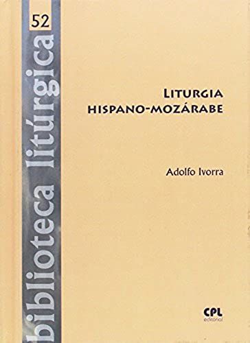 Liturgia Hispano-Mozárabe