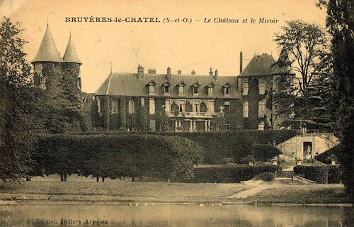 Carte Postale Ancienne, France, Essonne ( 91 ), Bruyères Le Chatel, Le Château Et Le Miroir