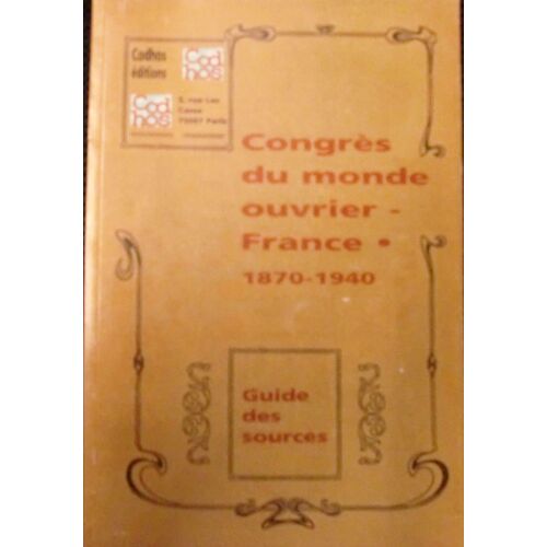 Congrès Du Monde Ouvrier Guide Des Sources