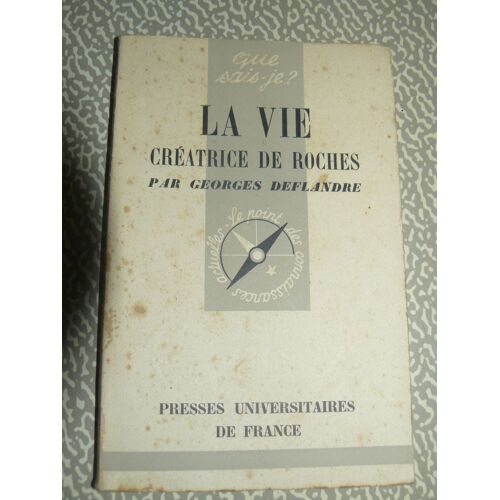 La Vie Créatrice De Roches