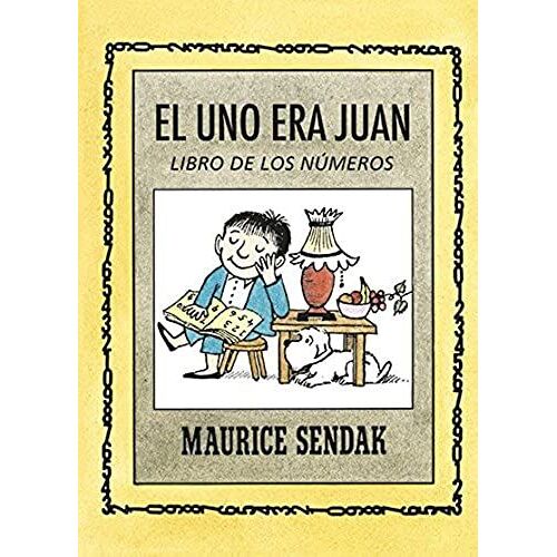 El Uno Era Juan. El Libro De Los Números