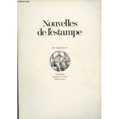 Nouvelles De L Esptampe, Revue Du Comité National De La Gravure Française - N°16 Juil. Août 1974 -