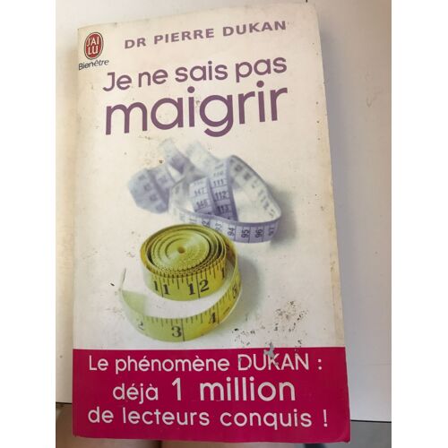 Je Ne Sais Pas Maigrir - Dunkan