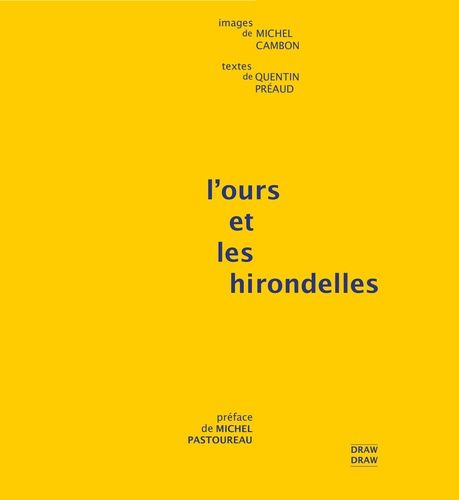L'ours Et Les Hirondelles