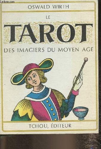 Le Tarot Des Imagiers Du Moyen Age