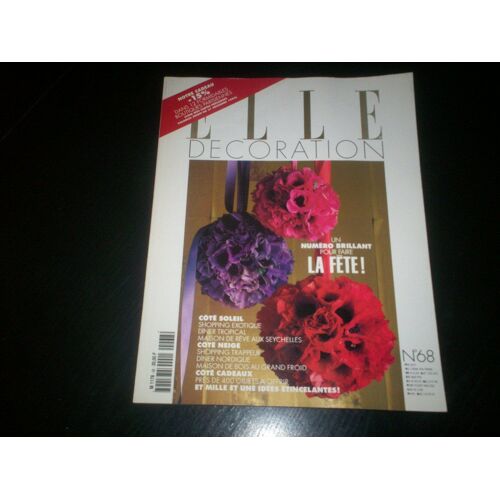 Elle Décoration  N° 68 : Un Numéro Brillant Pour Faire La Fête