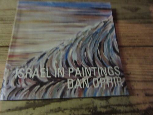 Israel In Paintings Dan Ophir 1982
